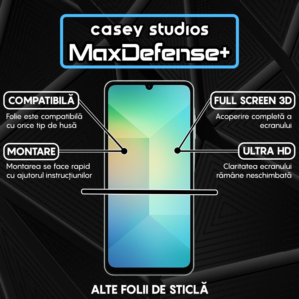 Folie Sticla CASEY STUDIOS pentru Samsung Galaxy A06 5G, Full Glue, Sticla Securizata, Duritate Militara, Ultra HD, Protectie Profesionala Ecran 3D, Anti Zgarieturi, Anti Socuri, Margini negre