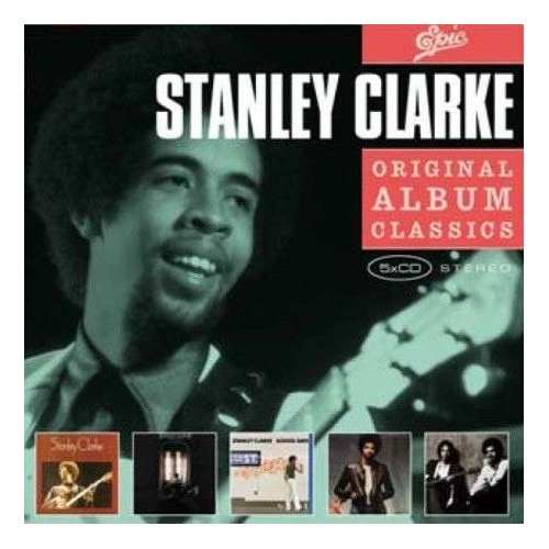 Stanley Clarke - Original Album Classics (5CD) - eMAG.ro