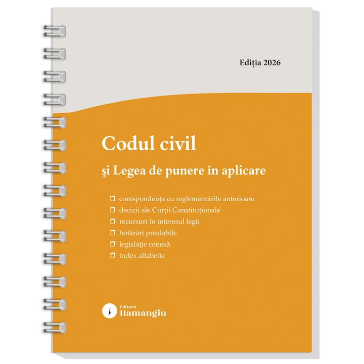 Codul civil si Legea de punere in aplicare. Actualizat la 8 ianuarie 2026, Hamangiu, Multicolor