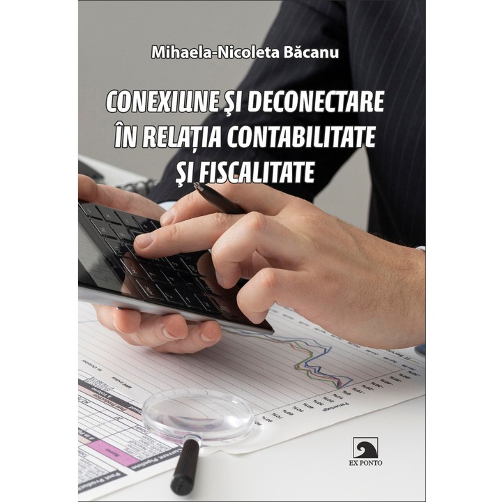 Conexiune si deconectare in relatia contabilitate si fiscalitate