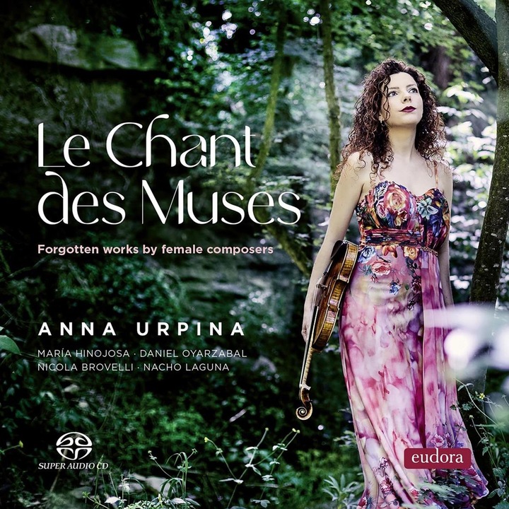 Le Chant des Muses - Forgotten Works by Female Composers SACD