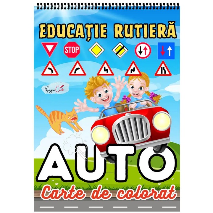 Carte de colorat pentru copii, Educatie rutiera, Chestionare auto, Permis circulatie, MAGIA CARTII, A4, seria Opin Puk