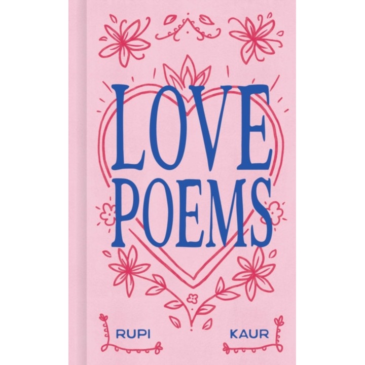 Love Poems - Rupi Kaur
