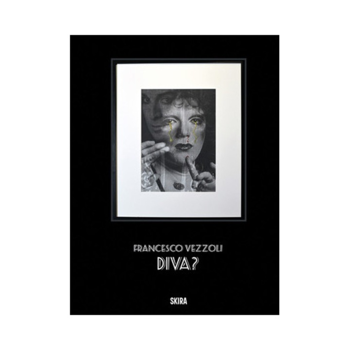 Francesco Vezzoli: Diva - Francesco Vezzoli