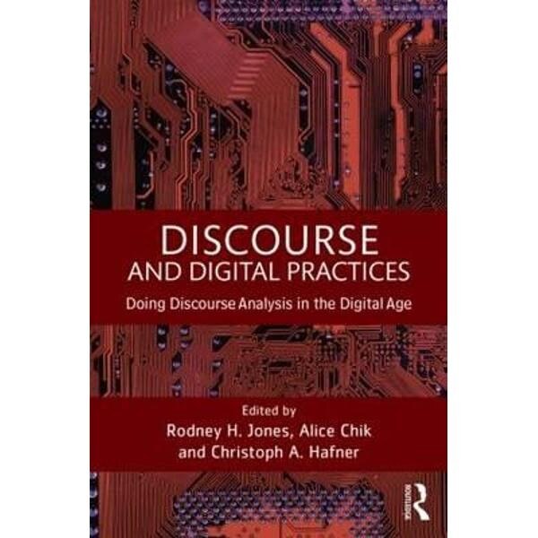 Discourse and Digital Practices