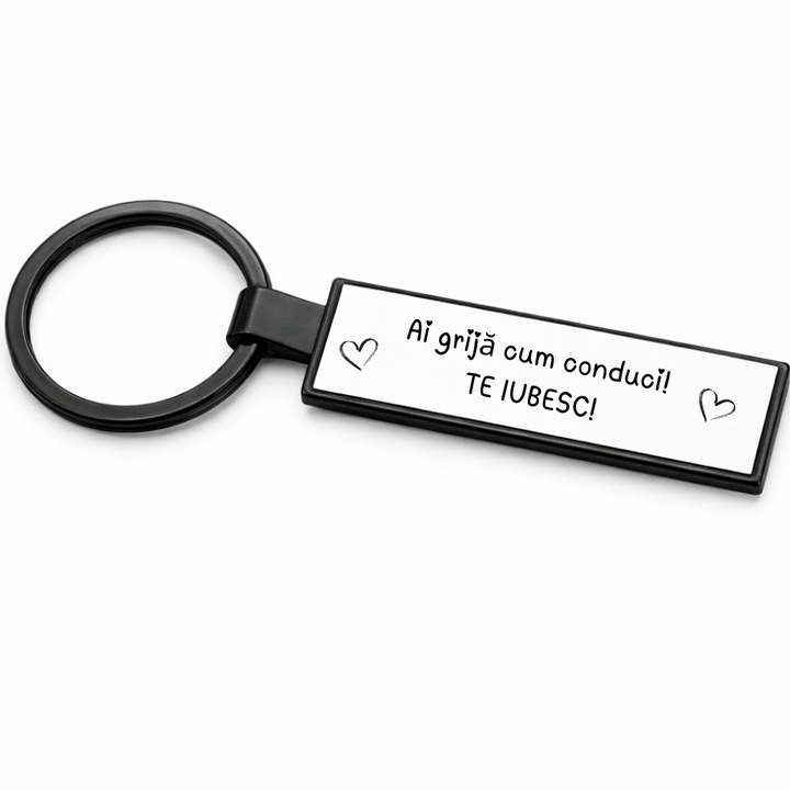Breloc auto din otel inoxidabil cu mesaj „Ai grija cum conduci! Te iubesc!”, cadou pentru soferi