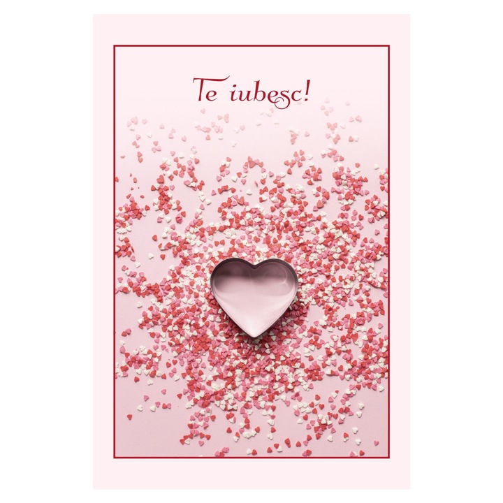 Felicitare cu plic, de dragoste si iubire Valentines Day "Te iubesc!", 120 mm x 180 mm, carton 300 g