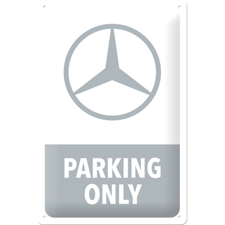 Placa decor metalica 20x30 Mercedes-Benz Parking Only Grey