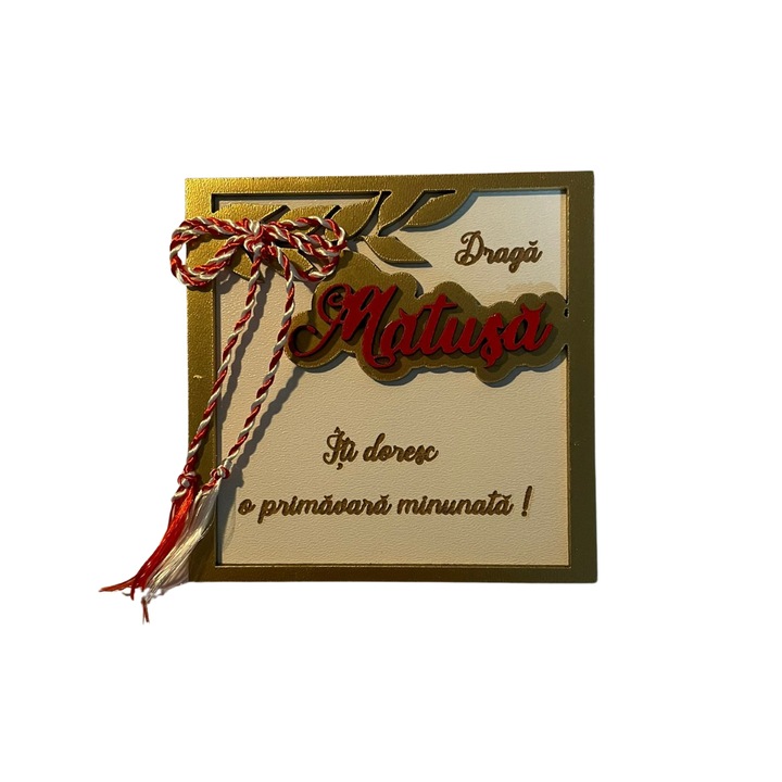 Placuta decorativa cu magnet „Draga Matusa” din MDF, Auriu/Rosu, 10x10 cm, cadou 1 Martie