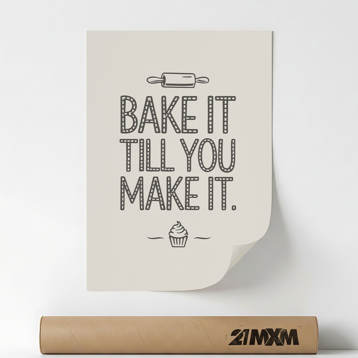 Poster decorativ 21MXM, Bake It, stil modern, A3, 29.7x42cm, Fără ramă