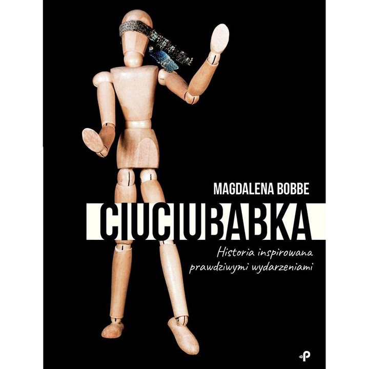 Ciuciubabka, Anna Makowska, 2023