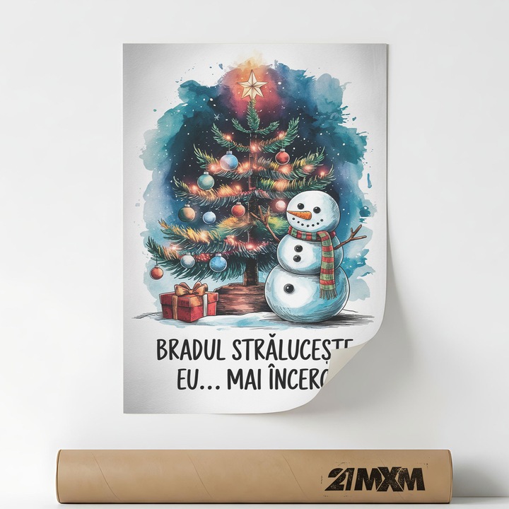 Poster decorativ, mesaj de Craciun, Bradul Straluceste, A4 (21 x 29.7 cm), Fara Rama