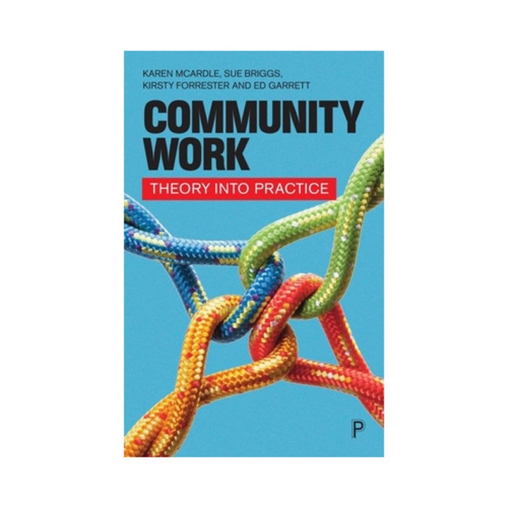 Community Work: Theory Into Practice, Karen Mcardle, 2024