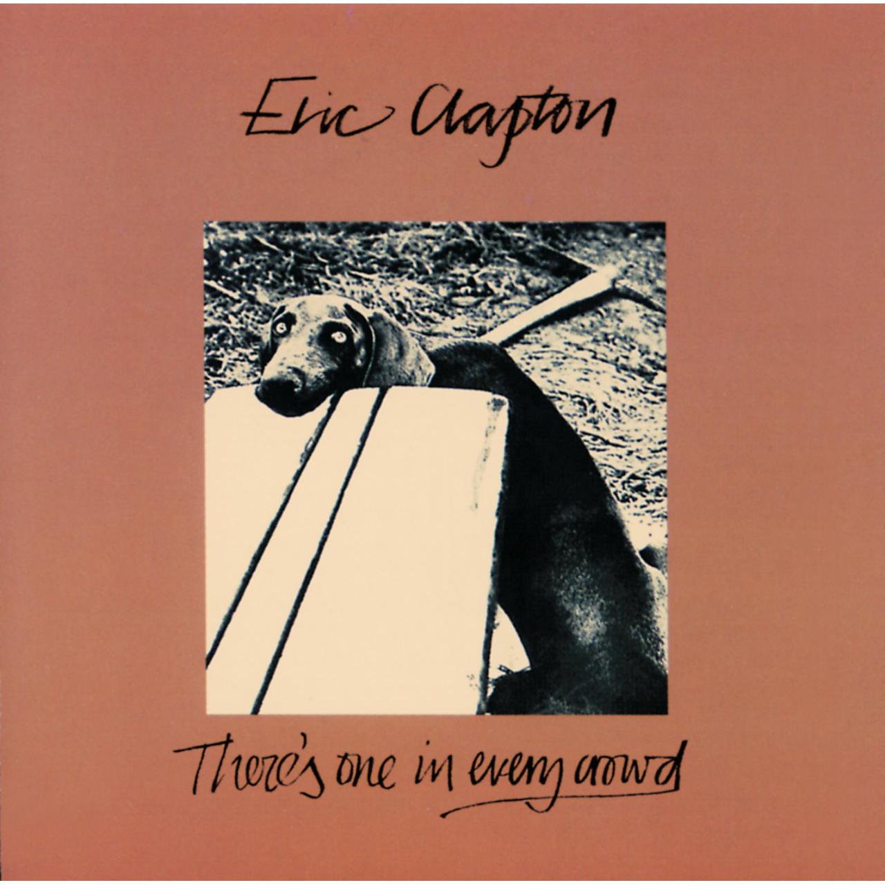 Eric Clapton (from The Yardbirds, Cream, Derek And The Dominos)-Theres One In Every Crowd-CD