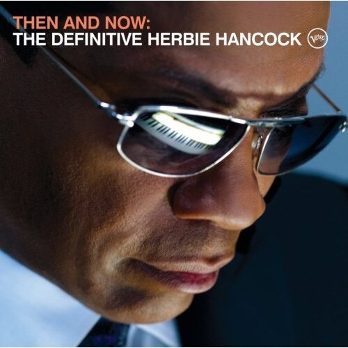 Herbie Hancock-Then And Now-CD