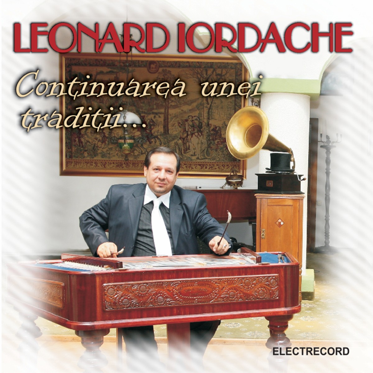 Leonard Iordache - Continuarea unei traditii - CD