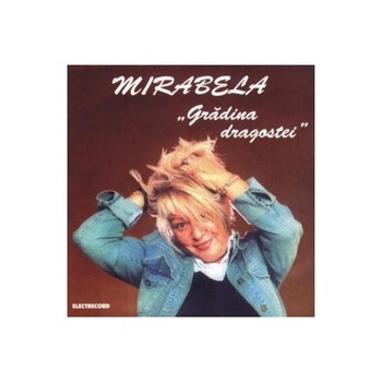Mirabela Dauer-Gradina Dragostei-CD Mirabela Dauer-Gradina Dragostei-CD