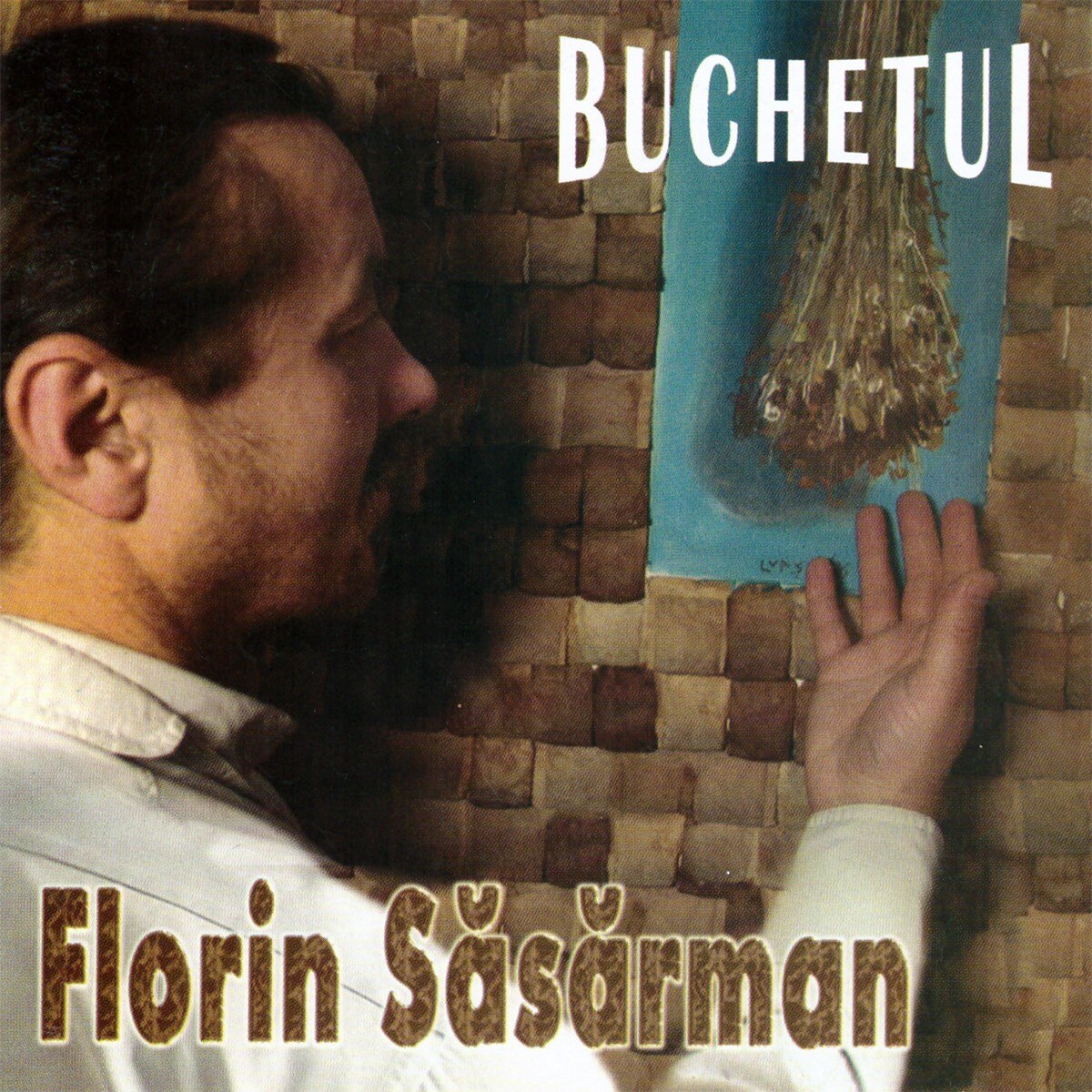 Florin Sasarman - Buchetul - CD