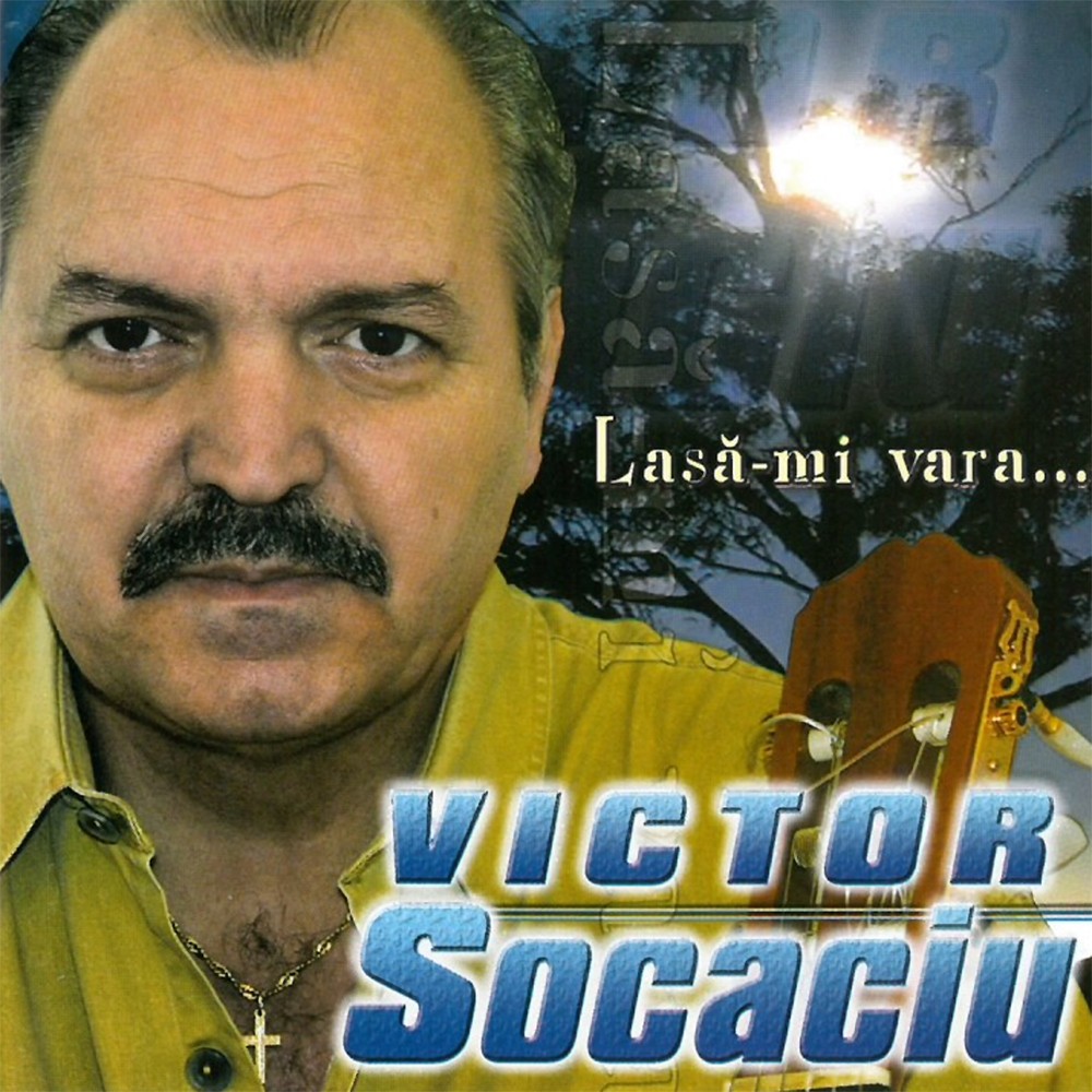 Victor Socaciu - Lasa-mi Vara... - CD - EMAG.ro