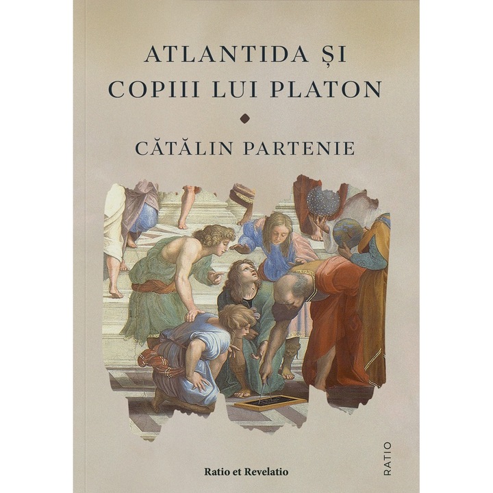 Atlantida si copiii lui Platon - Catalin Partenie