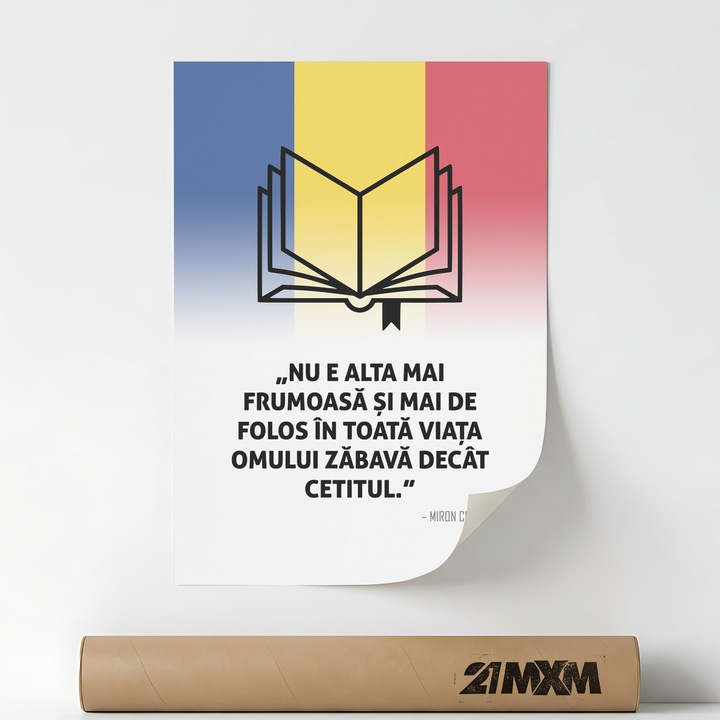 Poster decorativ, mesaj patriotic romanesc, Cititul, A3 (29.7 x 42 cm), Fara Rama