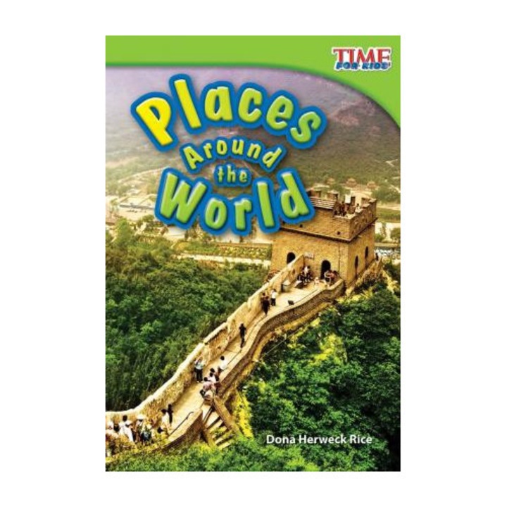 Places Around The World - Dona Herweck Rice