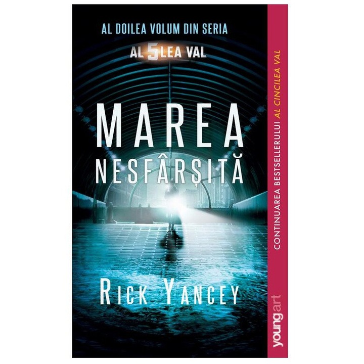 Al cincilea val 2. Marea nesfarsita, Rick Yancey