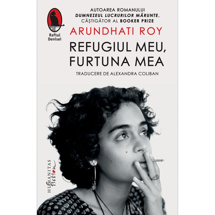 Refugiul meu, furtuna mea - Arundhati Roy