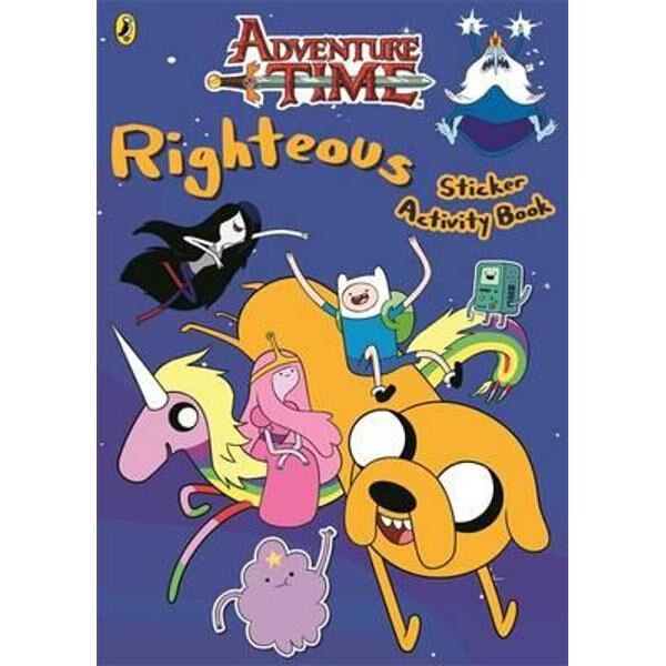 Adventure Time: Righteous Sticker Activity Book