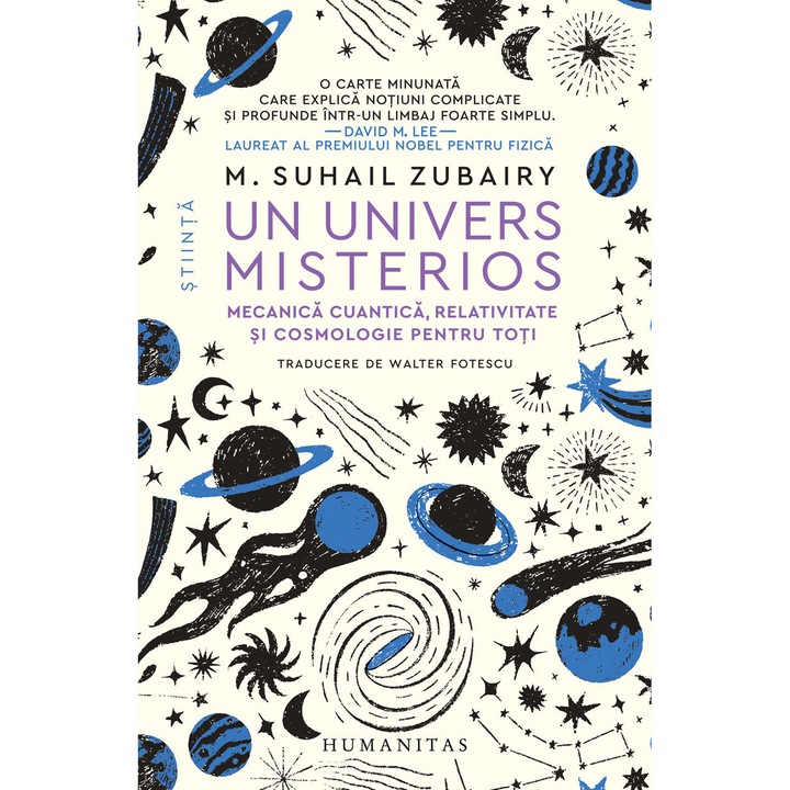 Un univers misterios. Mecanica cuantica, relativitate si cosmologie pentru toti - M. Suhail Zubairy