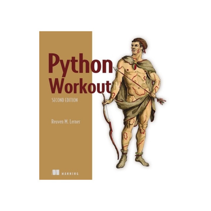 Python Workout, Second Edition - Reuven Lerner