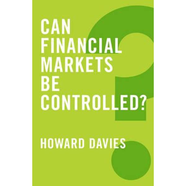 Can Financial Markets be Controlled?