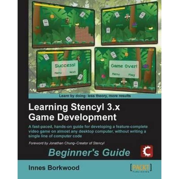 Learning Stencyl 3.X Game Development: Beginner's Guide