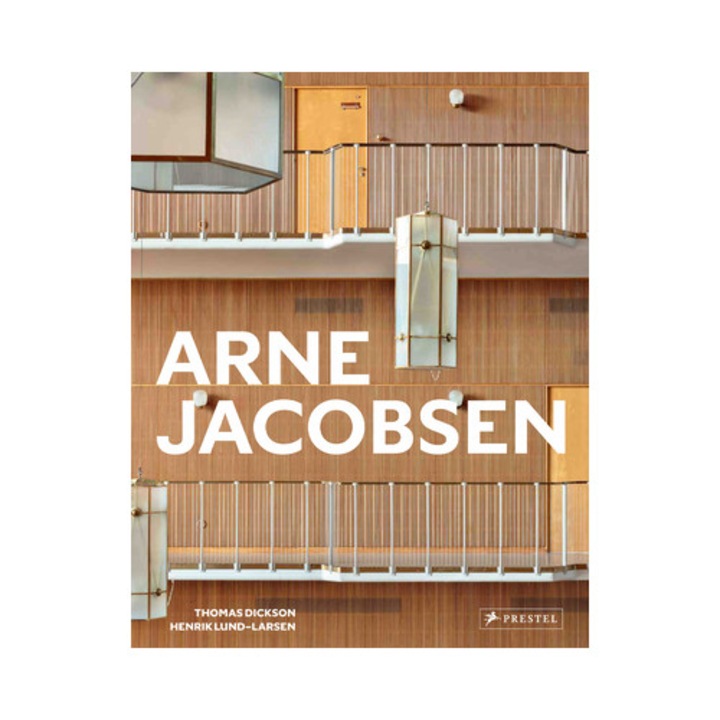 Arne Jacobsen: Mobilier, iluminat, textile și renovări arhitecturale, Thomas Dickson, 2025