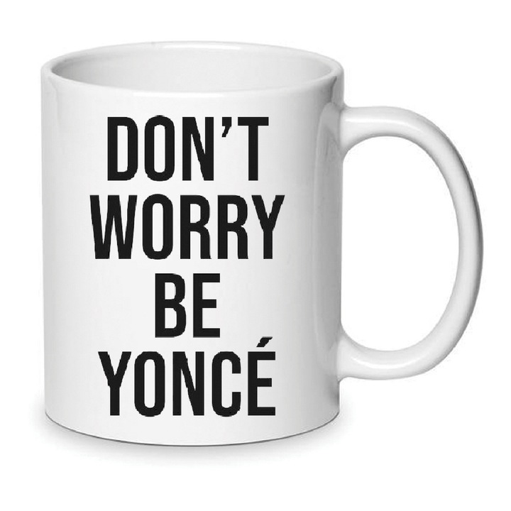 Cana ceramica Beyonce "Don't Worry" 330ml alba, set pentru cafea si ceai