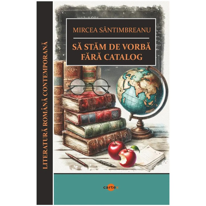Sa stam de vorba fara catalog , Mircea Santimbreanu