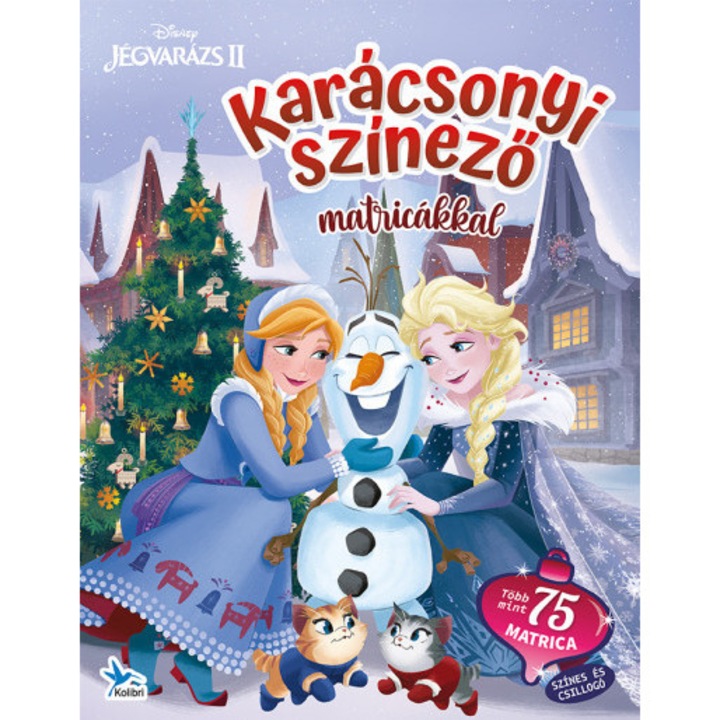 Kolibri Kiadó; Karácsonyi színező matricákkal - Jégvarázs 2