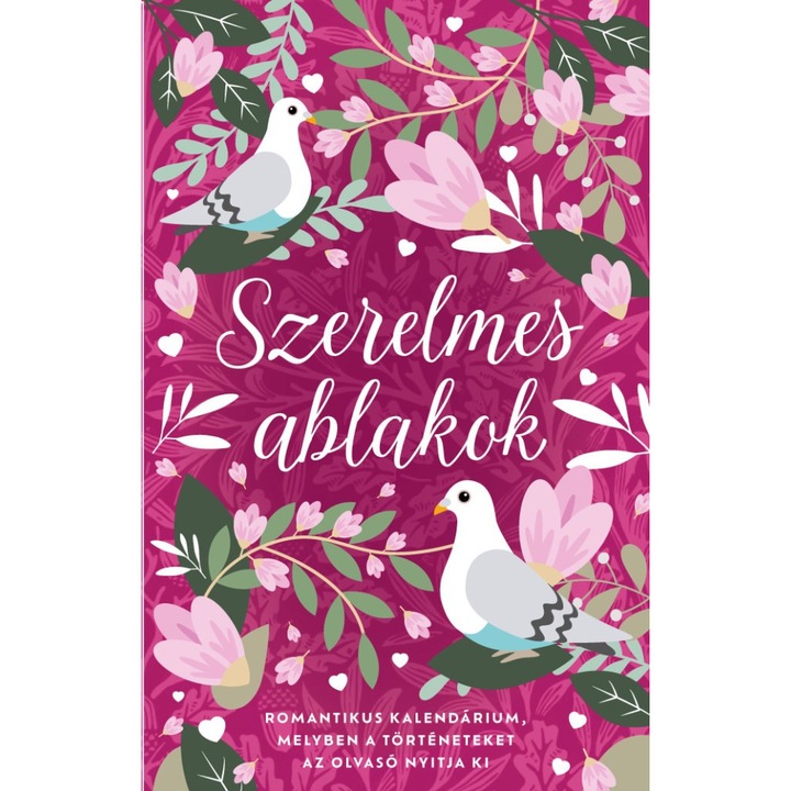 Bagó Tünde et al; Szerelmes ablakok