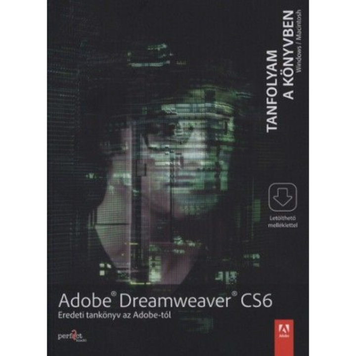 Adobe Dreamweaver CS6 - Eredeti tankönyv az Adobe-tól (BK24-132889)