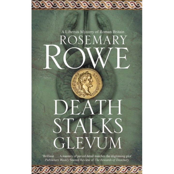 Death Stalks Glevum - Rosemary Rowe