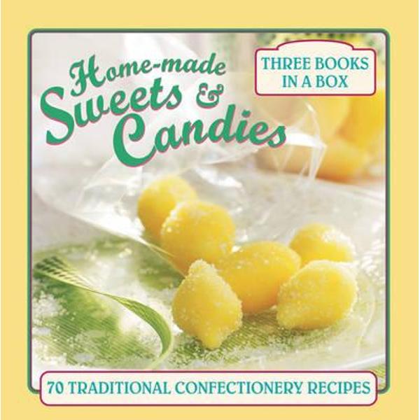 Home-Made Sweets & Candies