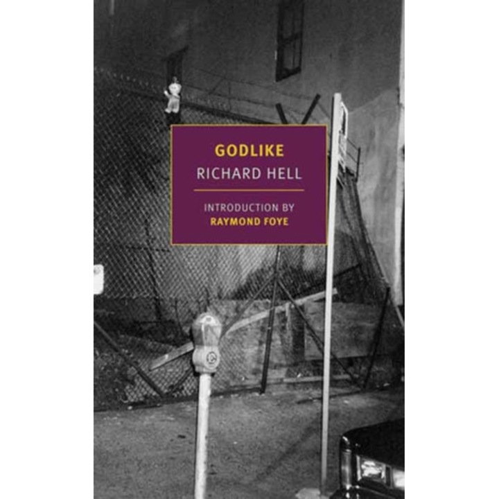 Godlike - Richard Hell