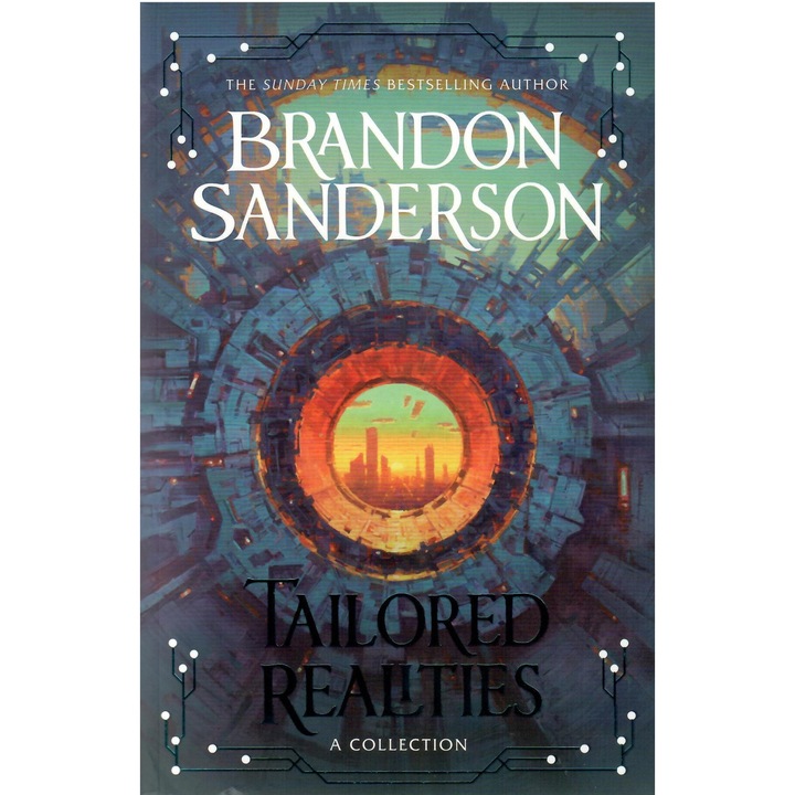 Brandon Sanderson: Tailored Realities