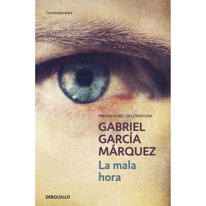 Gabriel García Márquez: La mala hora