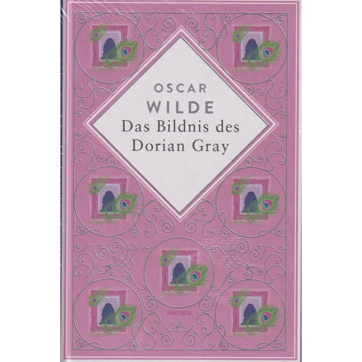 Oscar Wilde: Das Bildnis des Dorian Gray (Anacondas besondere Klassiker, Band 30)