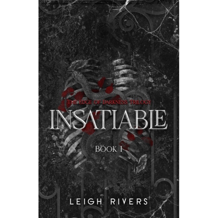 Insatiable - Leigh Rivers