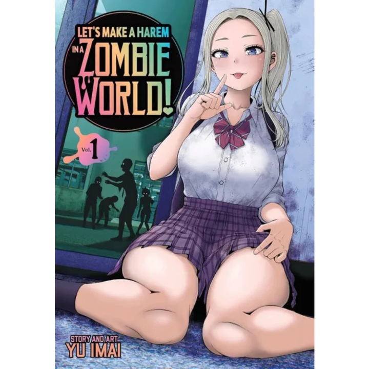 Let's Make A Harem In A Zombie World, GN, Vol 01, Autor Yu Imai