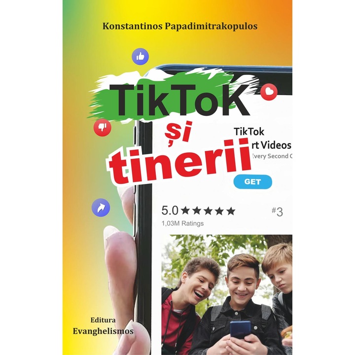 Tiktok si Tinerii, Editura Evanghelismos, 2026