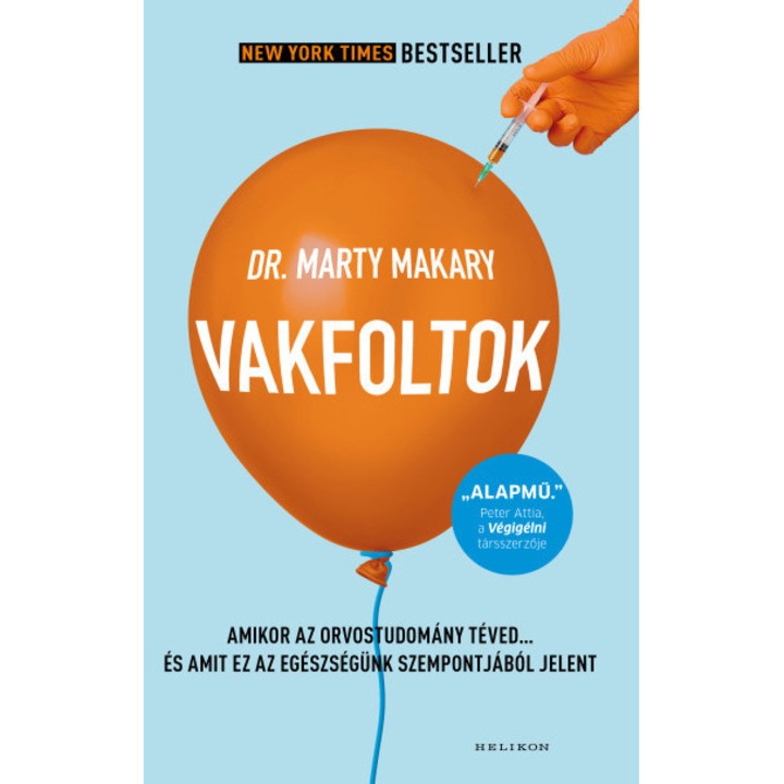 Dr. Marty Makary; Vakfoltok