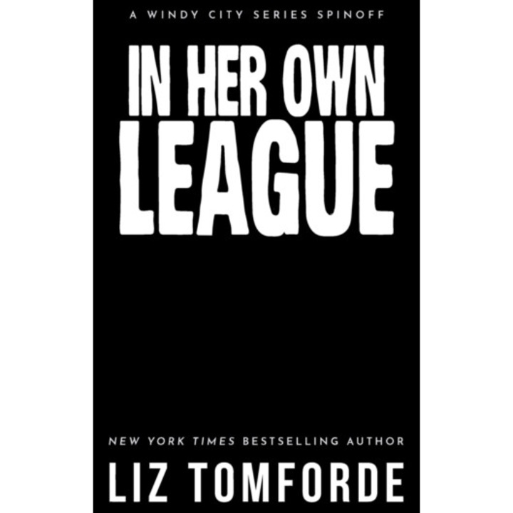 In Her Own League - Liz Tomforde